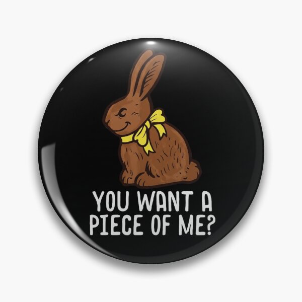 Item preview, Chocolate Bunny Do You Want Piece of Me Funny Easter Rabbit designed and sold by Dabbing Turtle Designs.