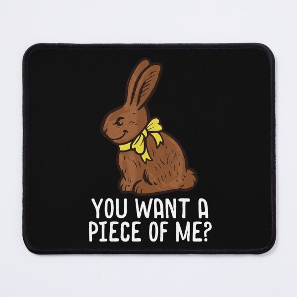 Item preview, Chocolate Bunny Do You Want Piece of Me Funny Easter Rabbit designed and sold by Dabbing Turtle Designs.