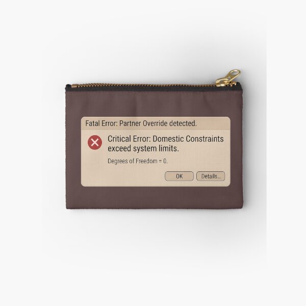 Item preview, Fatal Error Partner Override System Failure Engineering Humor designed and sold by The Mechatronic Lab.