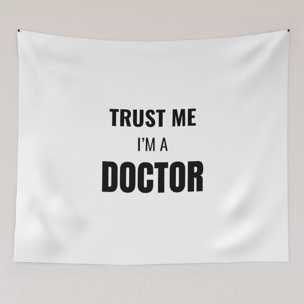 Item preview, Trust Me I'm a Doctor (Black) designed and sold by ShipCrewNation.