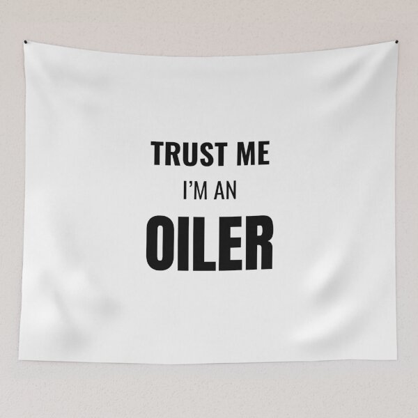 Item preview, Trust Me I'm an Oiler (Black) designed and sold by ShipCrewNation.
