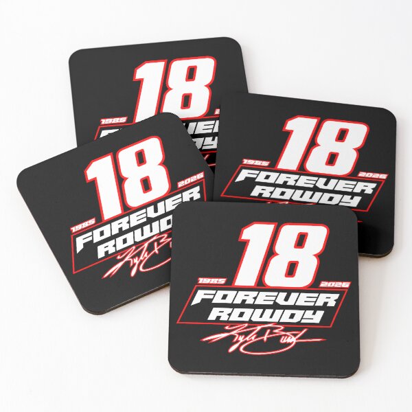 Item preview, Kyle Busch FOREVER ROWDY #18 designed and sold by Longyear Digital Media.