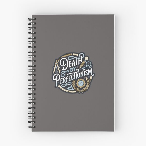 Item preview, Death by Perfectionism designed and sold by Muggers-Inc.