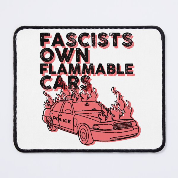 Item preview, fascists own flammable cars (antifa) designed and sold by remerasnerdas.