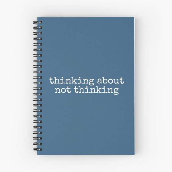 Item preview, Thinking About Not Thinking designed and sold by DemureArtsy.