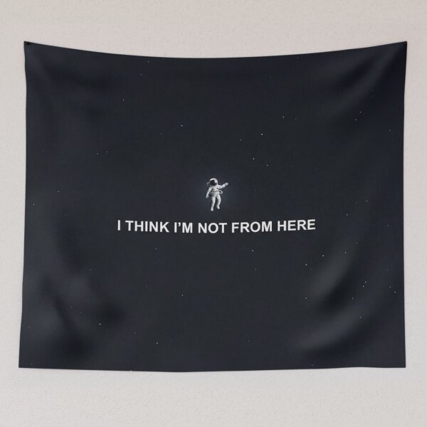 Item preview, I Think I'm Not From Here – Minimal Astronaut Space Quote Design designed and sold by Altair_.