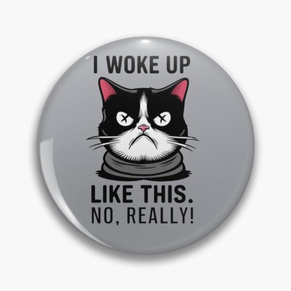 Item preview, I Woke Up Like This, Smart Cats with Curious Minds Gifts for Cat Lovers designed and sold by MalwasBasket.