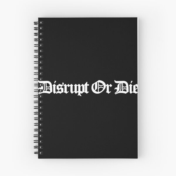 Item preview, Disrupt Or Die - The Audacity Art designed and sold by dsxclothing.
