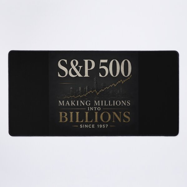 Item preview, S&P 500 Making Millions into Billions designed and sold by RockyLambda.