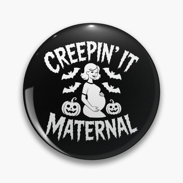 Item preview, Creepin’ It Maternal designed and sold by theartfulaspie.