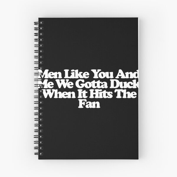 Item preview, Men Like You And Me We Gotta Duck When It Hits The Fan - The Audacity Art designed and sold by dsxclothing.