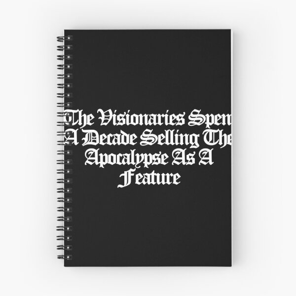 Item preview, The Visionaries Spent A Decade Selling The Apocalypse As A Feature - The Audacity Art designed and sold by dsxclothing.