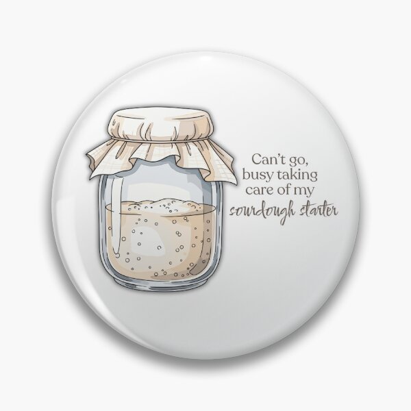 Item preview, Sourdough Starter designed and sold by KenziButler7.