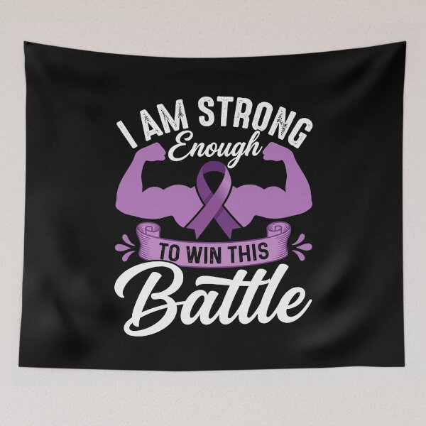 Item preview, I Am Strong Enough To Win This Battle Purple Ribbon Warrior designed and sold by SofenArt.