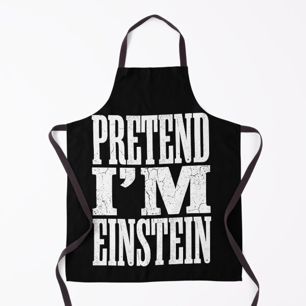 Item preview, Pretend I'm Einstein Science Humor Genius Physicist designed and sold by SofenArt.