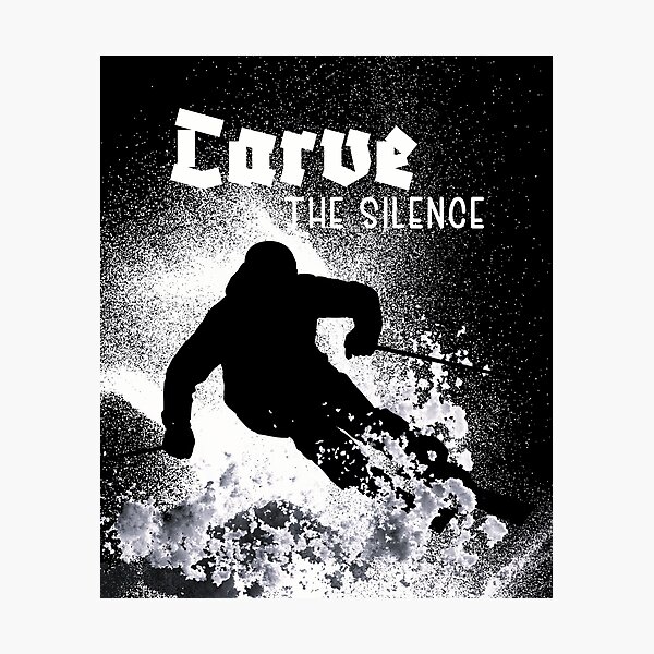 Item preview, Carve The Silence Skiing Snowboard Art designed and sold by AXENT Designs.