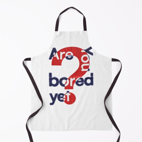 Item preview, are you bored yet designed and sold by indie cottage.
