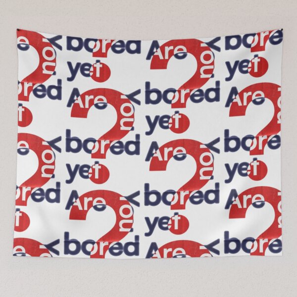 Item preview, are you bored yet designed and sold by indie cottage.