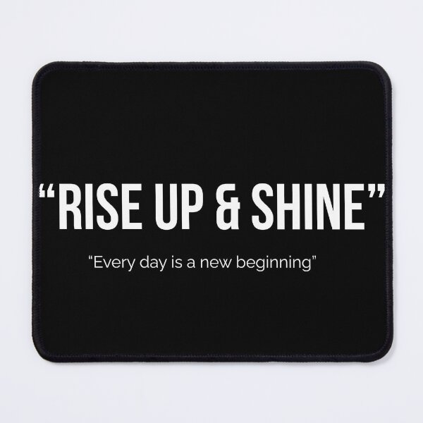 Item preview, Rise Up & Shine - Motivational Quote designed and sold by VincereCo.