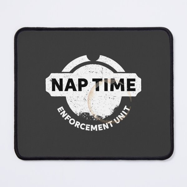 Item preview, Nap Time Enforcement Unit Funny Daycare Teacher Design White Version designed and sold by The Sticky Clipboard.