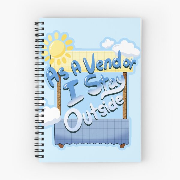 Item preview, As A Vendor I Stay Outside designed and sold by KaleyKartoons.