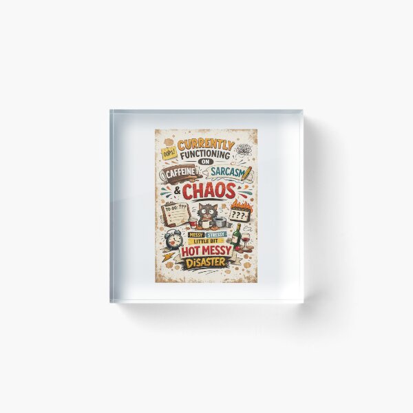 Item preview, My Life Is a Hot Mess – Chaos & Snacks Art designed and sold by ChaosMoodCo.