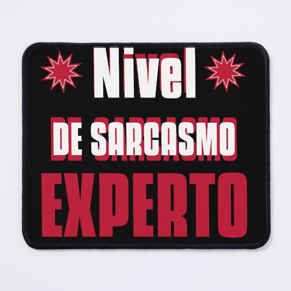 Item preview, Nivel de sarcasmo EXPERTO designed and sold by Zonadeprofes.