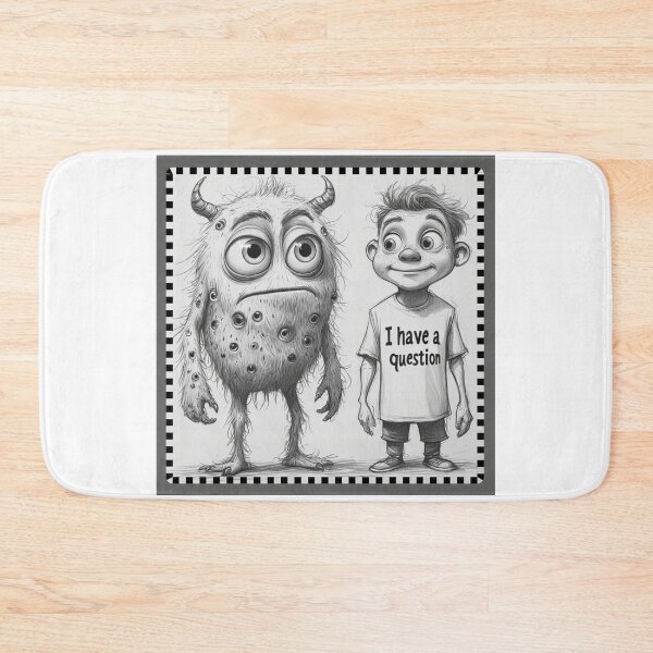 Item preview, Funny Monster I Have A Question Cute Boy Design designed and sold by dcohea.
