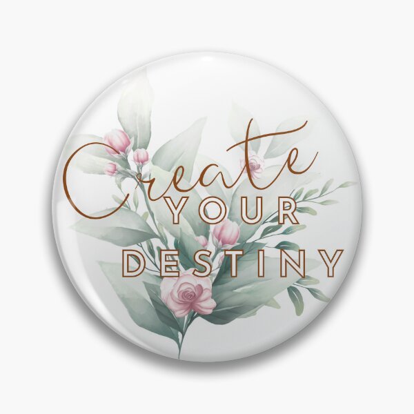 Item preview, Create Your Destiny designed and sold by FallenLeaf826.