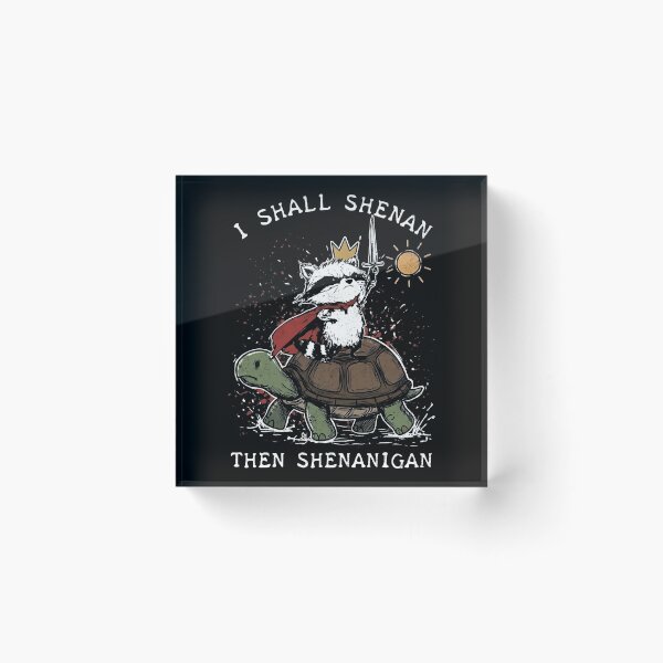 Item preview, I Shall Shenan Then Shenanigan Funny Raccoon  designed and sold by gear-posters.