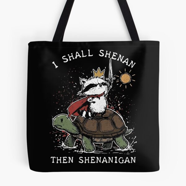 Item preview, I Shall Shenan Then Shenanigan Funny Raccoon  designed and sold by gear-posters.
