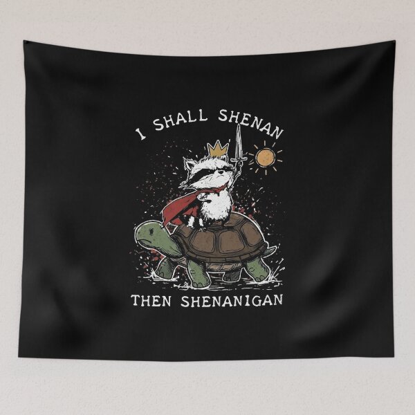 Item preview, I Shall Shenan Then Shenanigan Funny Raccoon  designed and sold by gear-posters.