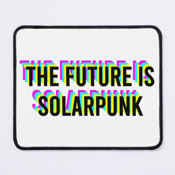 Item preview, The Future is Solarpunk Slogan 90s Vaporwave Aesthetic designed and sold by coffeepolicy.
