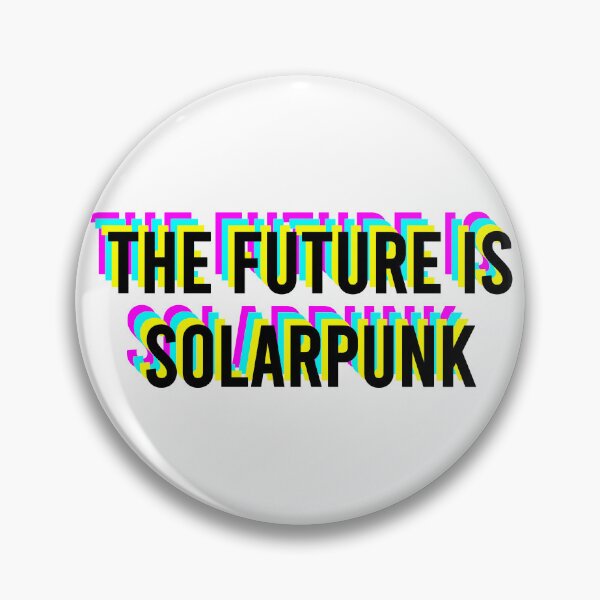 Item preview, The Future is Solarpunk Slogan 90s Vaporwave Aesthetic designed and sold by coffeepolicy.