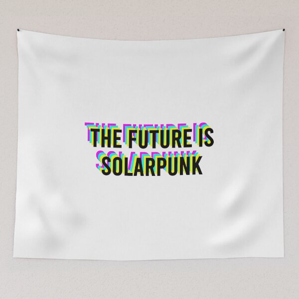 Item preview, The Future is Solarpunk Slogan 90s Vaporwave Aesthetic designed and sold by coffeepolicy.