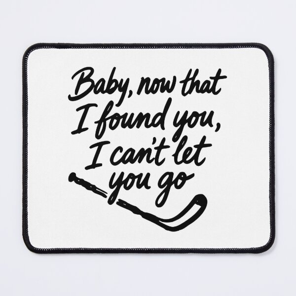 Item preview, baby now that i found you | off campus designed and sold by hatgan.