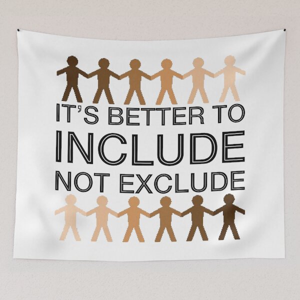Item preview, It's Better To Include, Not Exclude (Skin Tones) designed and sold by SarahJosArt.