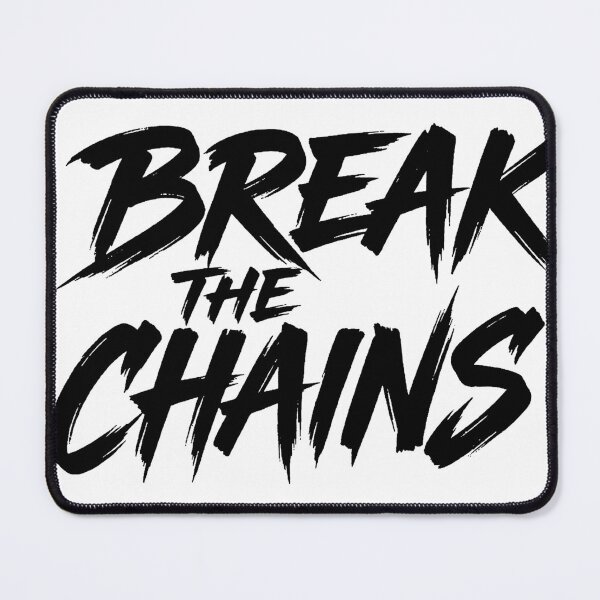 Item preview, Break The Chains designed and sold by mazyoy.