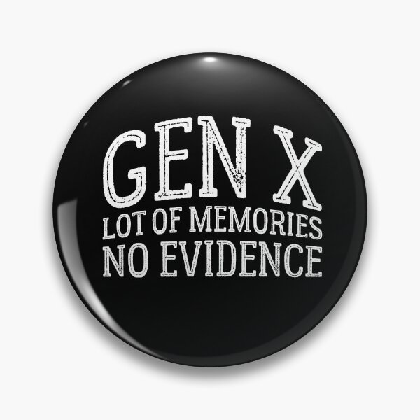 Aperçu de l'œuvre Gen X Generation X Lots of memories no evidence créée et vendue par Ali Guermat.