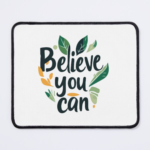 Item preview, Believe You Can designed and sold by LisaMise.