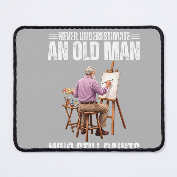 Item preview, Proud Old Man Painter Funny Dad Grandpa Father’s Day designed and sold by GreggRoss.
