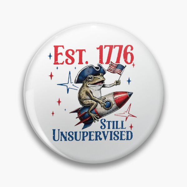 Item preview, Est 1776 Still unsupervised designed and sold by RamneekFraty.