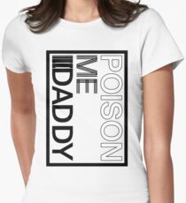 Camiseta entallada Poison me Daddy in Rectangle - The 1975 - Me encanta si lo hicimos