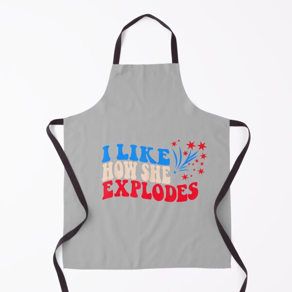 Item preview, 4th of July I Like How He Bangs - Matching She Explodes designed and sold by mjohnson9.