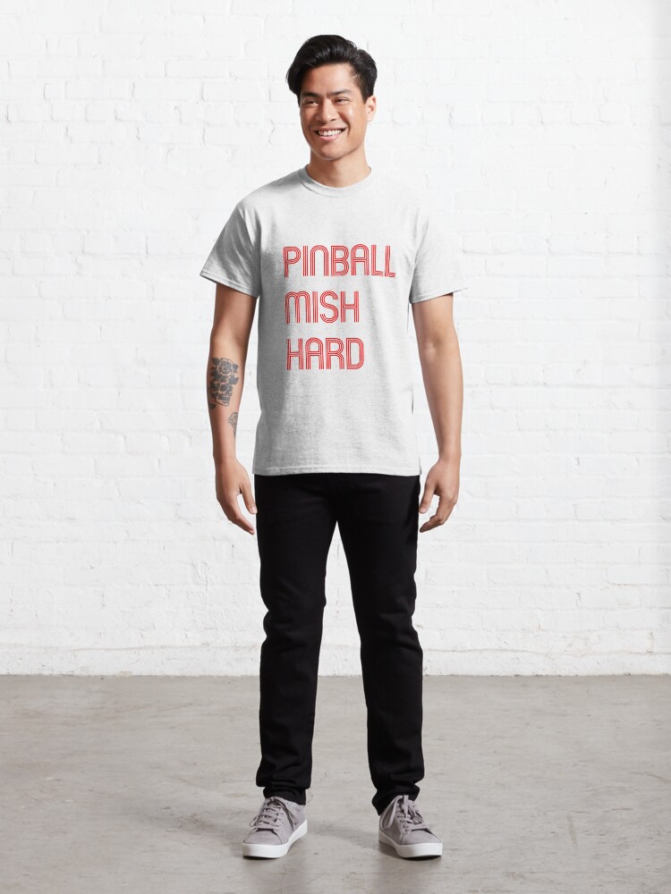 Alternate view of Pinball Mish Hard Classic T-Shirt