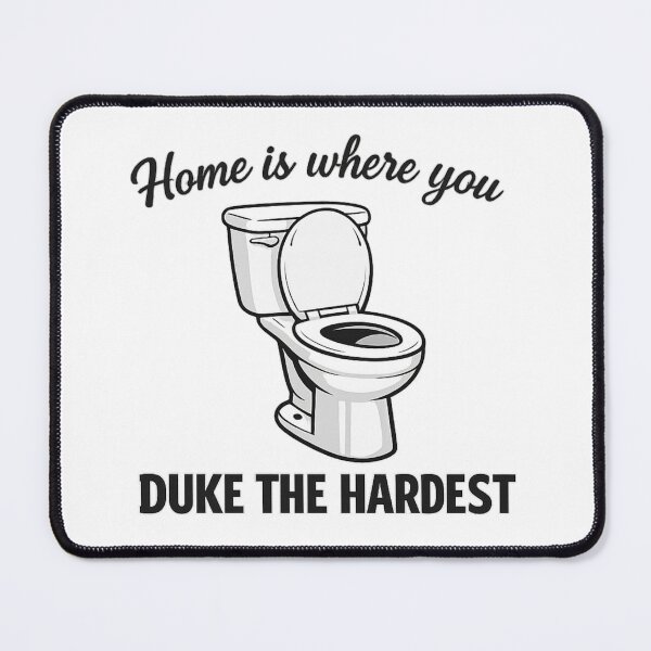 Item preview, Home is where you duke the hardest designed and sold by UNK-Fatigues.