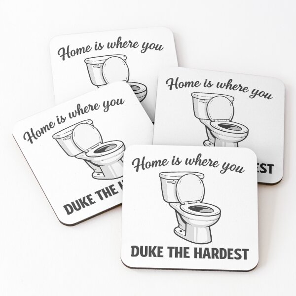 Item preview, Home is where you duke the hardest designed and sold by UNK-Fatigues.