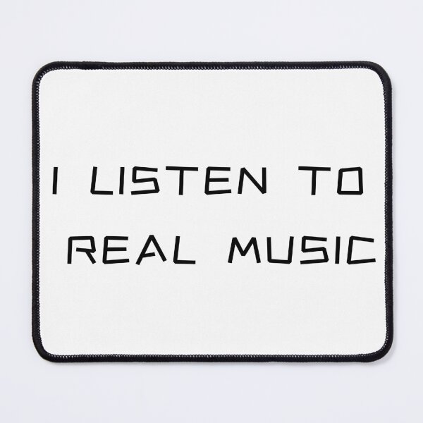 Item preview, I Listen To Real Music T-Shirt – Music Snob Gift | Uncle Jichuan designed and sold by Uncle-Jichuan.