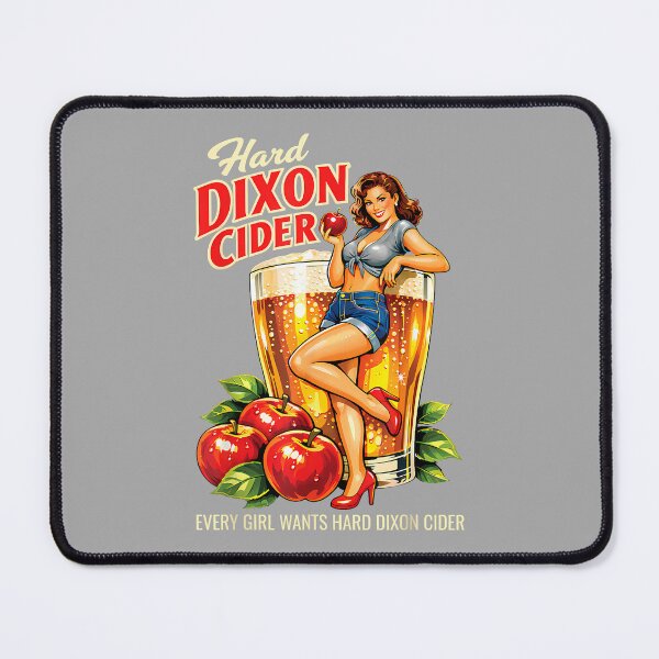 Item preview, Dixon Cide Hard Cider Adult Humor Pun Innuendo Joke Gag designed and sold by ArleneRowe.
