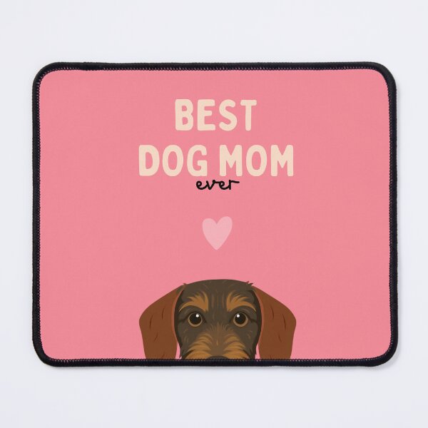 Item preview, Wire-haired Dachshund Best Dog Mom designed and sold by ZoesPlace.